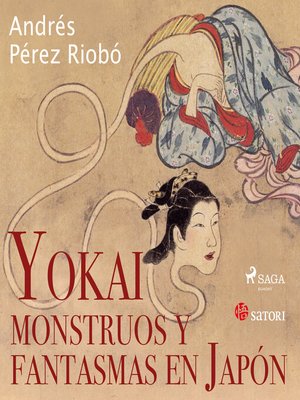 cover image of Yokai, monstruos y fantasmas en Japón